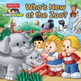 Fisher-Price Little People Who's New at the Zoo? (Paperback)