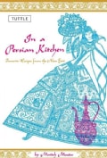 In a Persian Kitchen: Favorite Recipes from the Near East (Paperback)