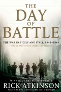 The Day of Battle: The War in Sicily and Italy, 1943-1944 (Hardcover)