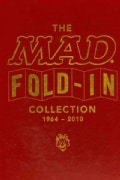 The MAD Fold-In Collection: 1964-2010 (Hardcover)