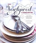 The Newlywed Cookbook: Fresh Ideas & Modern Recipes for Cooking With & for Each Other (Hardcover)
