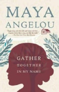 Gather Together in My Name (Paperback)
