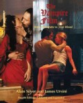 The Vampire Film: From Nosferatu to True Blood (Paperback)