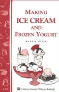 Making Ice Cream and Frozen Yogurt (Paperback)