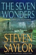 The Seven Wonders: A Novel of the Ancient World (Paperback)