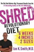 Shred: The Revolutionary Diet: Six Weeks, Four Inches, Two Sizes (Hardcover)