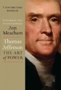 Thomas Jefferson: The Art of Power (Hardcover)