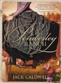 Pemberley Ranch (Paperback)
