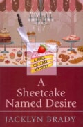 A Sheetcake Named Desire (Paperback)