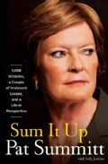 Sum It Up: 1,098 Victories, A Couple of Irrelevant Losses, and A Life in Perspective (Hardcover)