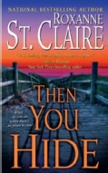 Then You Hide (Paperback)
