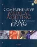 Comprehensive Medical Assisting Exam Review: For the CMA, RMA and CMAS Exams