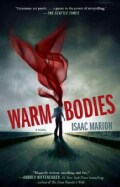 Warm Bodies (Paperback)