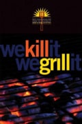 We Kill It We Grill It (Paperback)