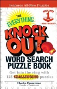 The Everything Knock Out Word Search Puzzle Book: Heavyweight Round 1: Get into the Ring With 125 Challenging Puz... (Paperback)