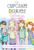 The Cupcake Diaries Collection: Katie and the Cupcake Cure; Mia in the Mix; Emma on Thin Icing; Alexis and the Pe... (Paperback)