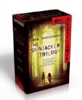 The Skinjacker Trilogy: Everlost; Everwild; Everfound (Paperback)