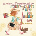Mary Engelbreit 2014 Calendar: Arts and Crafts Keep You Going (Calendar)