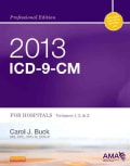 2013 ICD-9-CM: For Hospitals, Volumes 1, 2 & 3 (Spiral bound)