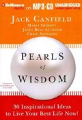 Pearls of Wisdom: 30 Inspirational Ideas to Live Your Best Life Now! (CD-Audio)