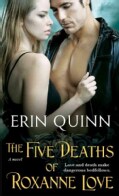 The Five Deaths of Roxanne Love (Paperback)