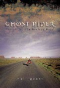 Ghost Rider: Travels on the Healing Road (Hardcover)