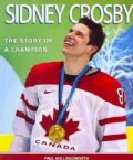 Sidney Crosby: The Story of a Champion (Paperback)