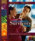 Cancer Survivor's Guide: Foods That Help You Fight Back (Paperback)