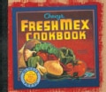 Chevys Fresh Mex Cookbook (Hardcover)