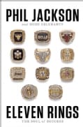 Eleven Rings: The Soul of Success (Hardcover)