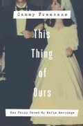 This Thing of Ours: How Faith Saved My Mafia Marriage (Paperback)