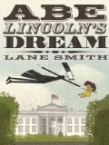 Abe Lincoln's Dream (Hardcover)