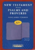 The New Testament With Psalms and Proverbs: King James Version, Lilac Flexisoft / With Flap (Paperback)