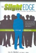 The Slight Edge: Getting from Average to Advantage (Paperback)