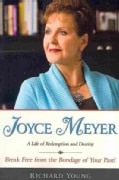 Joyce Meyer: A Life of Redemption and Destiny (Paperback)