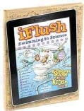 Uncle John's iFlush Swimming in Science Bathroom Reader for Kids Only! (Hardcover)