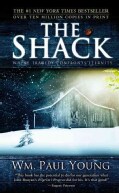 The Shack: Where Tragedy Confronts Eternity (Paperback)