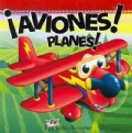 Aviones! / Planes! (Board book)