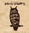 Let's Explore Diabetes With Owls (CD-Audio)