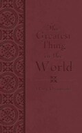 The Greatest Thing in the World (Paperback)