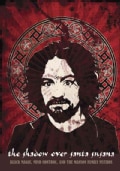 The Shadow over Santa Susana: Black Magic, Mind Control & the Manson Family Mythos (Paperback)