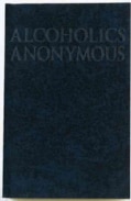 Alcoholics Anonymous (Paperback)