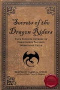 Secrets of the Dragon Riders: Your Favorite Authors on Christopher Paolini's Inheritance Cycle (Paperback)