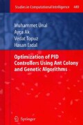 Optimization of PID Controllers Using Ant Colony and Genetic Algorithms (Hardcover)