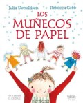 Las muecas de papel / The Paper Dolls (Hardcover)