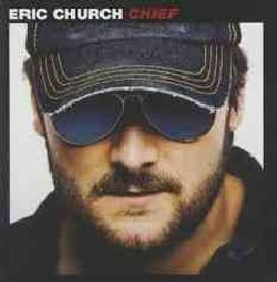 Eric Church - Chief