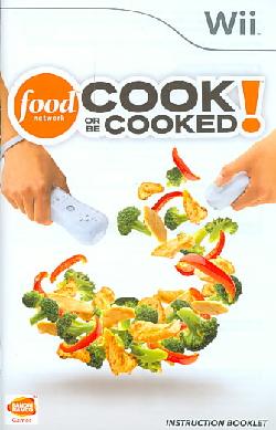 Wii - Food Network: Cook or Be Cooked