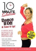 10 Min Solution: Dance It Off & Tone It Up (DVD)