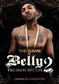 Belly 2: Millionaire Boyz Club (DVD)