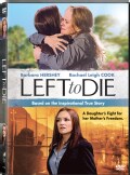 Left to Die: The Sandra and Tammi Chase Story (DVD)